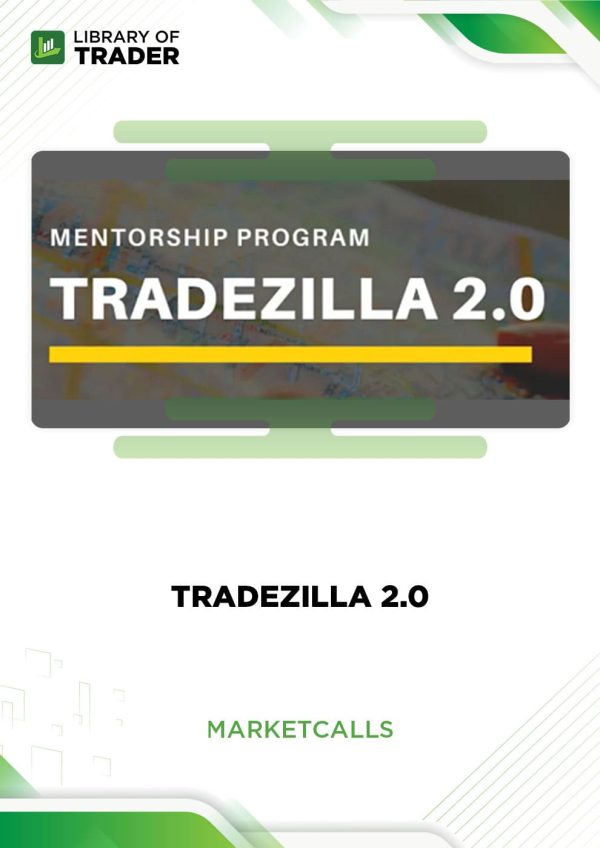 Tradezilla 2.0 by MarketCalls