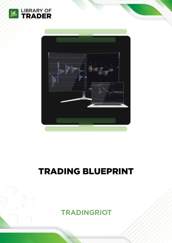 Trading Blueprint by Tradingriot