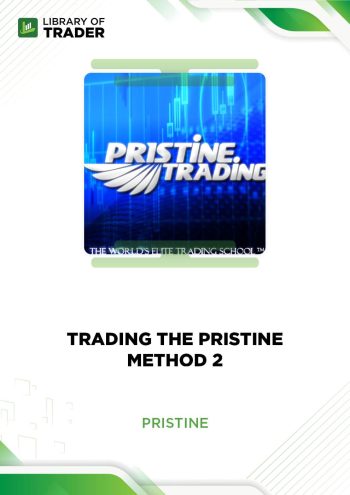 Trading the Pristine Method 2 by Pristine