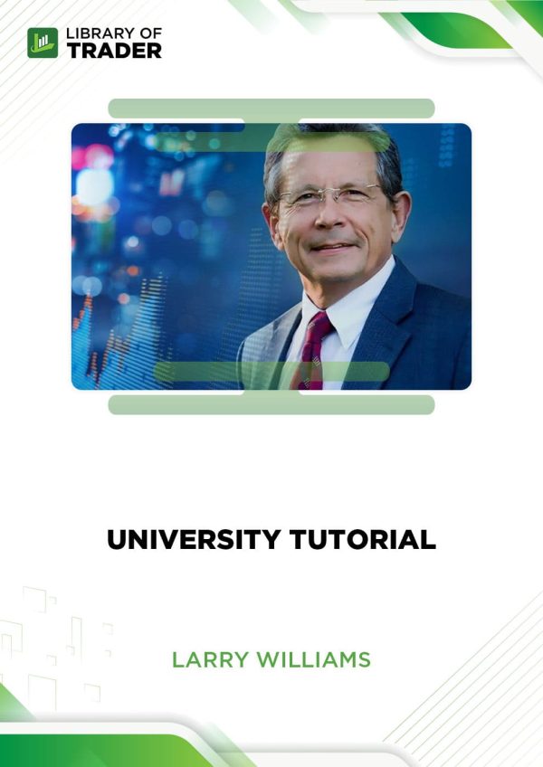University Tutorial by Larry Williams