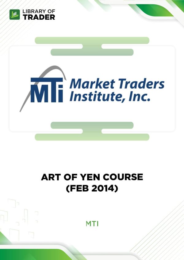 Art of Yen Course (Feb 2014) - MTI