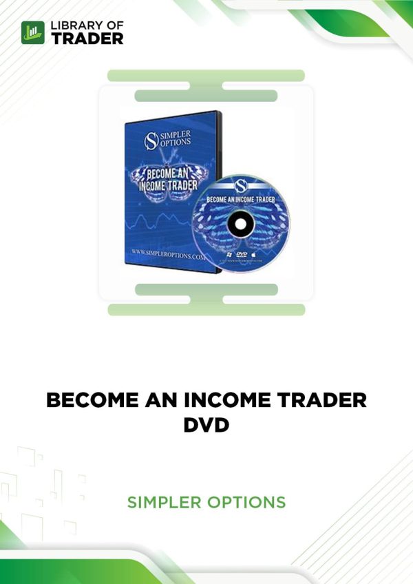 Become An Income Trader DVD by Simpler Options