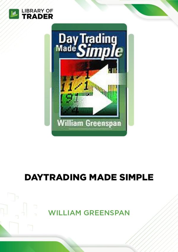 Day Trading Made Simple by William Greenspan