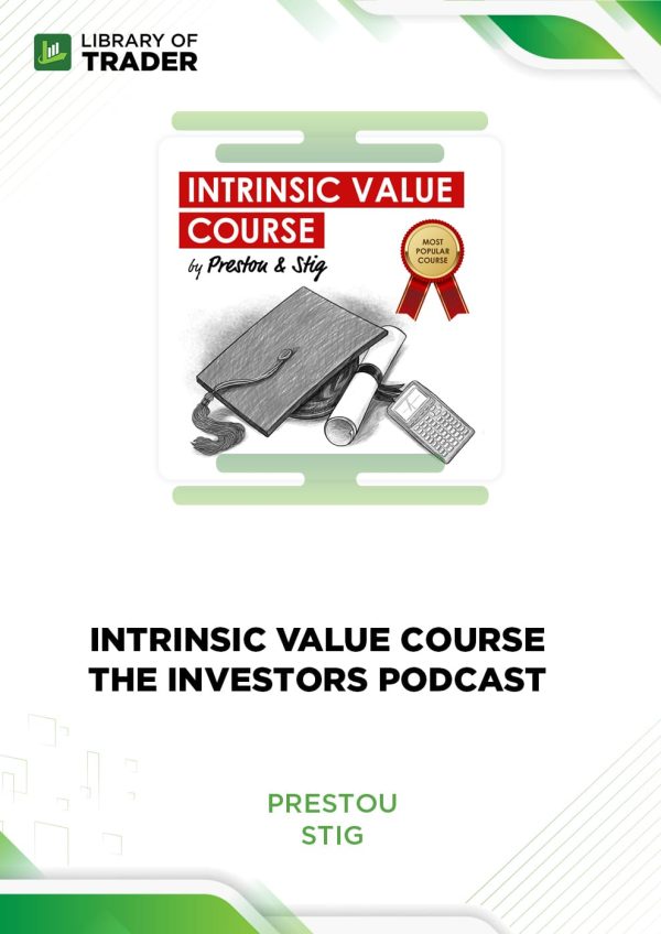 Intrinsic Value Course by The Investors Podcast