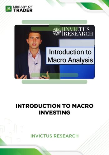Introduction to Macro Investing