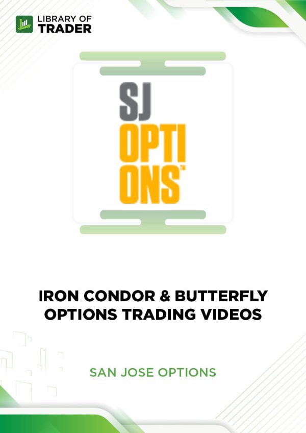 Iron Condor & Butterfly Options Trading Videos by San Jose Options
