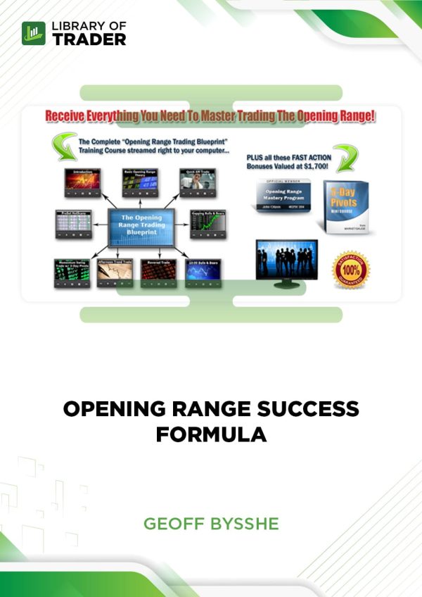 Opening Range Success Formula by Geoff Bysshe