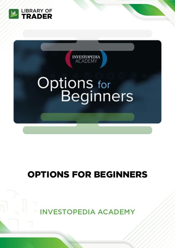 Options for Beginners by Investopedia Academy