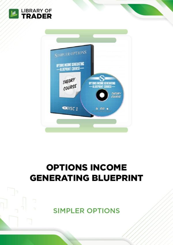Options Income Generating Blueprint by Simpler Options
