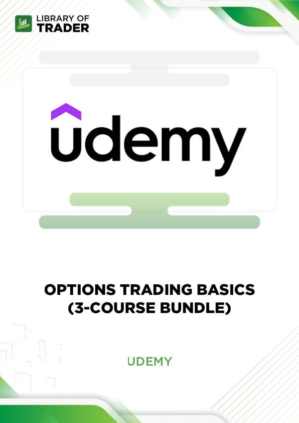 Options Trading Basics (3-Course Bundle) by Udemy