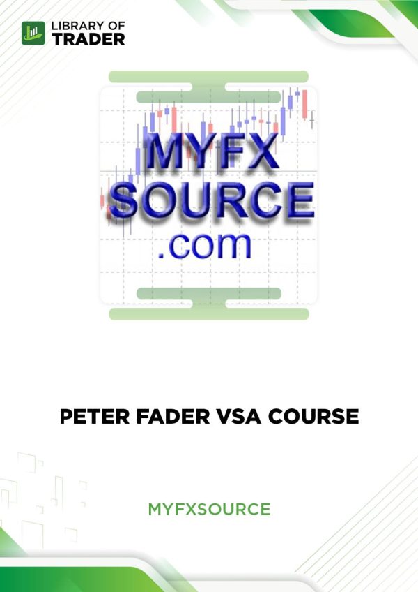 Peter Fader VSA Course by Myfxsource