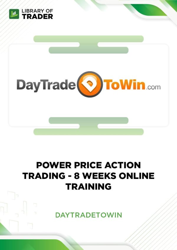 8 Weeks Online Training by Power Price Action Trading