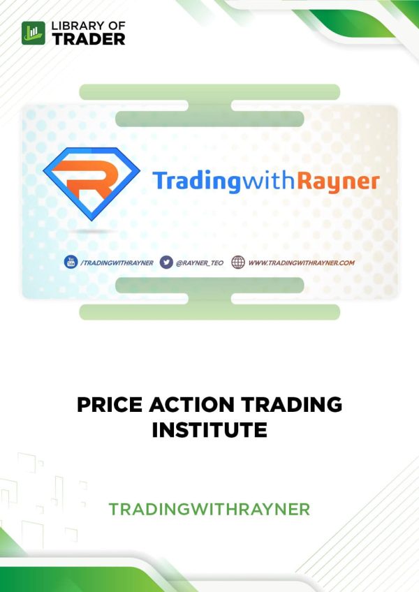 Price Action Trading Institute by Trading With Rayner