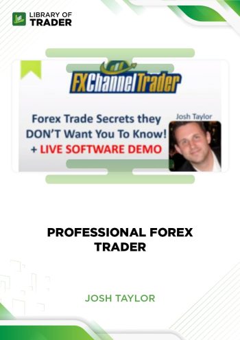 Professional Forex Trader by Josh Taylor