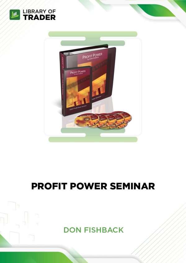 Profit Power Seminar by Don Fishback