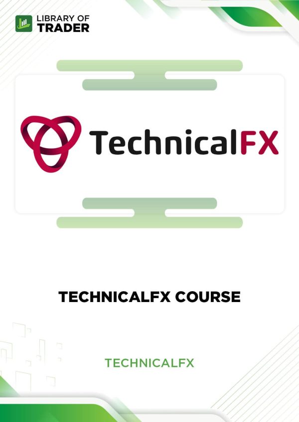 Technical FX Course by Technical FX