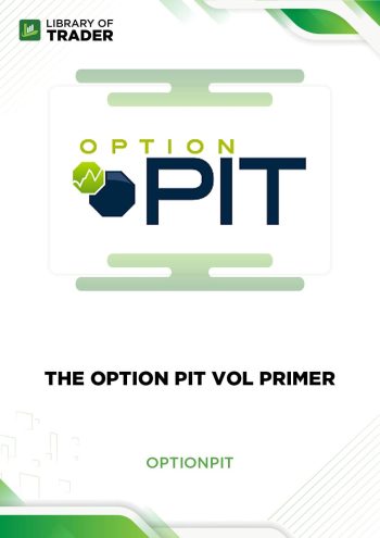 The Option Pit Vol Primer by OptionPit