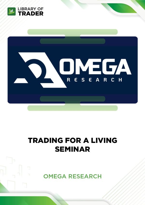 Trading for a Living Seminar by Omega Research