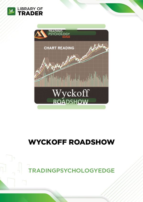Wyckoff Roadshow BY Trading Psychology Edge