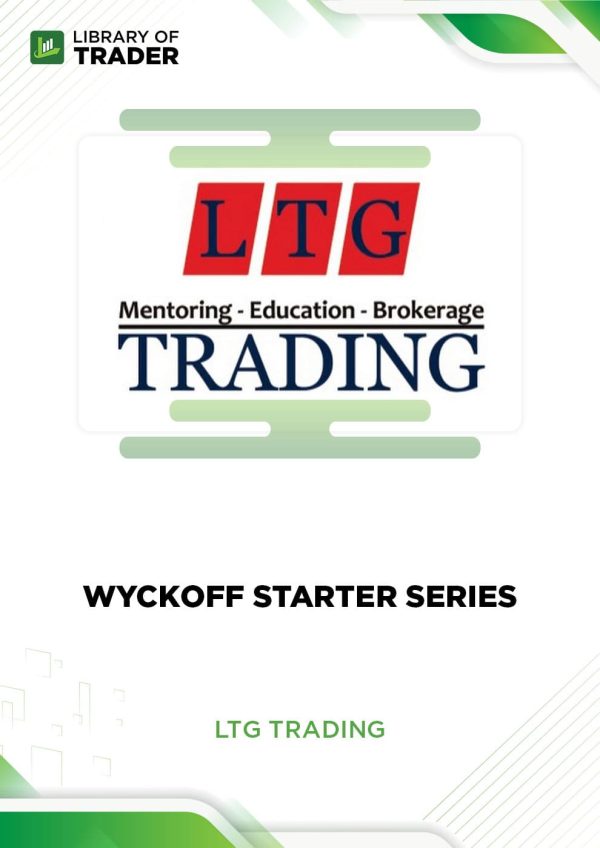 Wyckoff Starter Series by LTG Trading