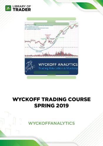 Wyckoff Trading Course Spring 2019 by Wyckoff Analytics