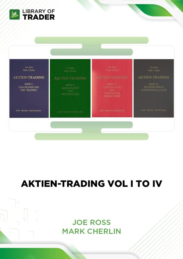 Aktien-Trading Vol I to IV (German) (tradingeducators.com) by Joe Ross, Mark Cherlin