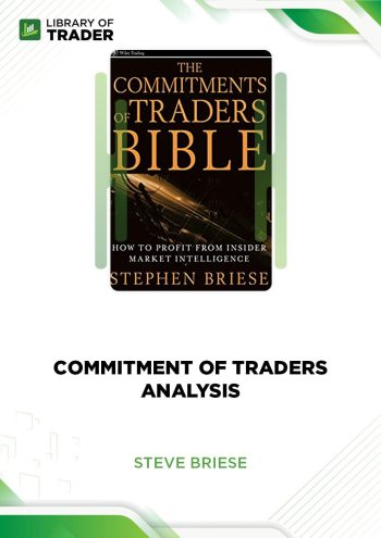 Commitment of Traders Analysis by Steve Briese
