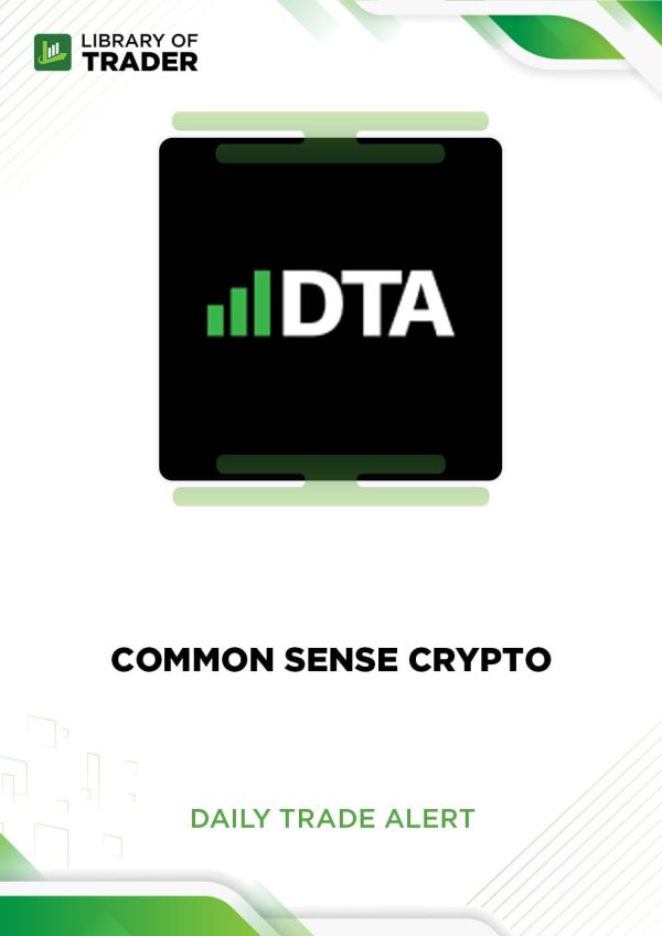 Common Sense Crypto by Daily Trade Alert