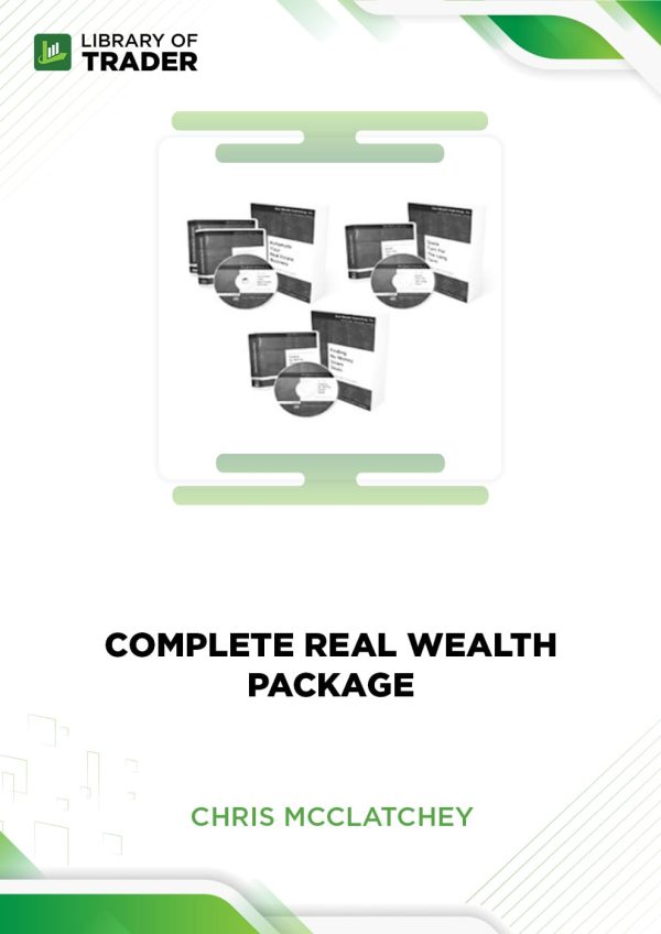 Complete Real Wealth Package by Chris McClatchey