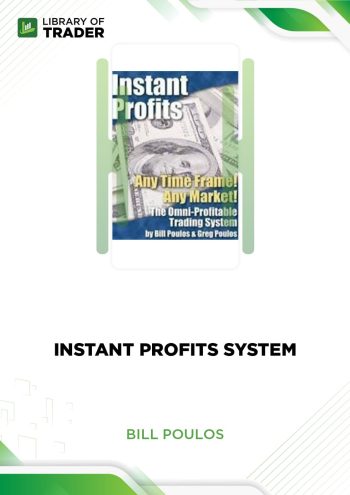 Instant Profits System by Bill Poulos