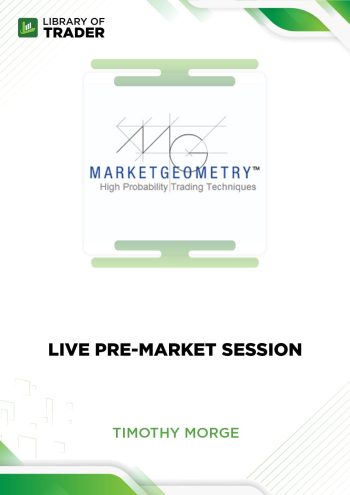 Live Pre-Market Session by Timothy Morge