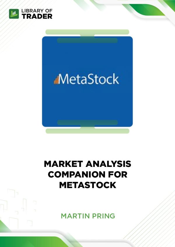 Market Analysis Companion for Metastock by Martin Pring
