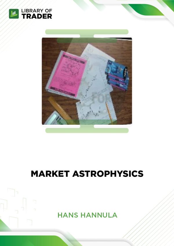 Market Astrophysics by Hans Hannula
