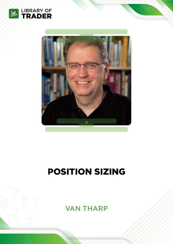 Position Sizing by Van Tharp