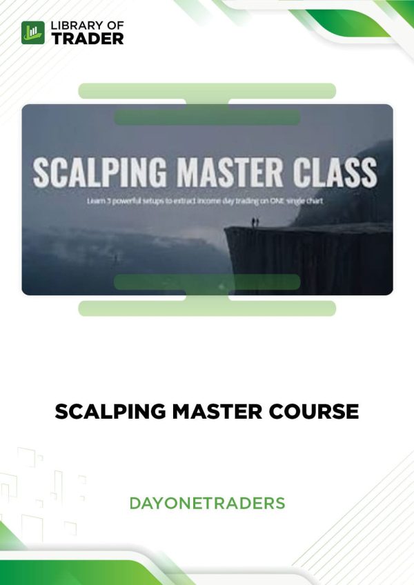 Scalping Master Course by Day One Traders