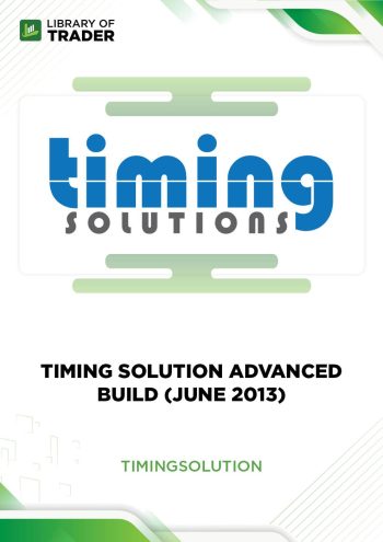 Timing Solution Advanced Build (June 2013)