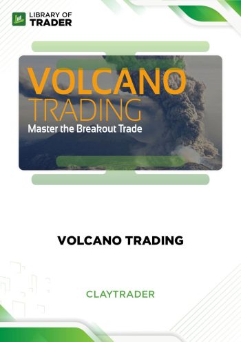 Volcano Trading by Clay Trader