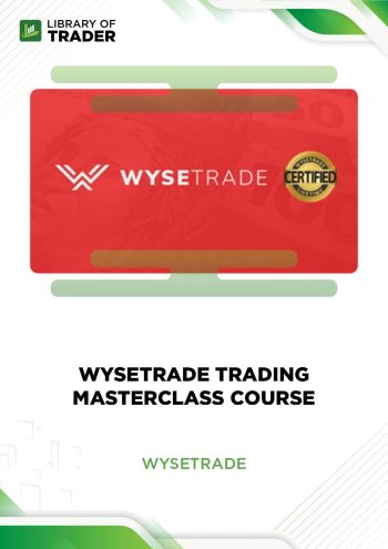 Wyse Trade Trading Masterclass Course by Wyse Trade