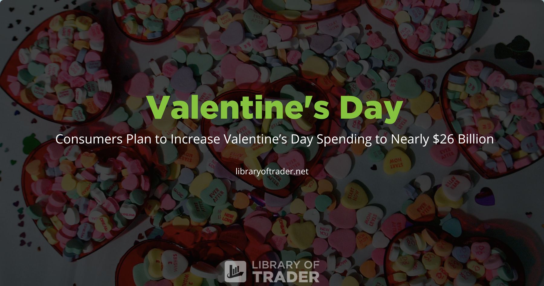What Is The Economic Impact of Valentine's Day 2023?
