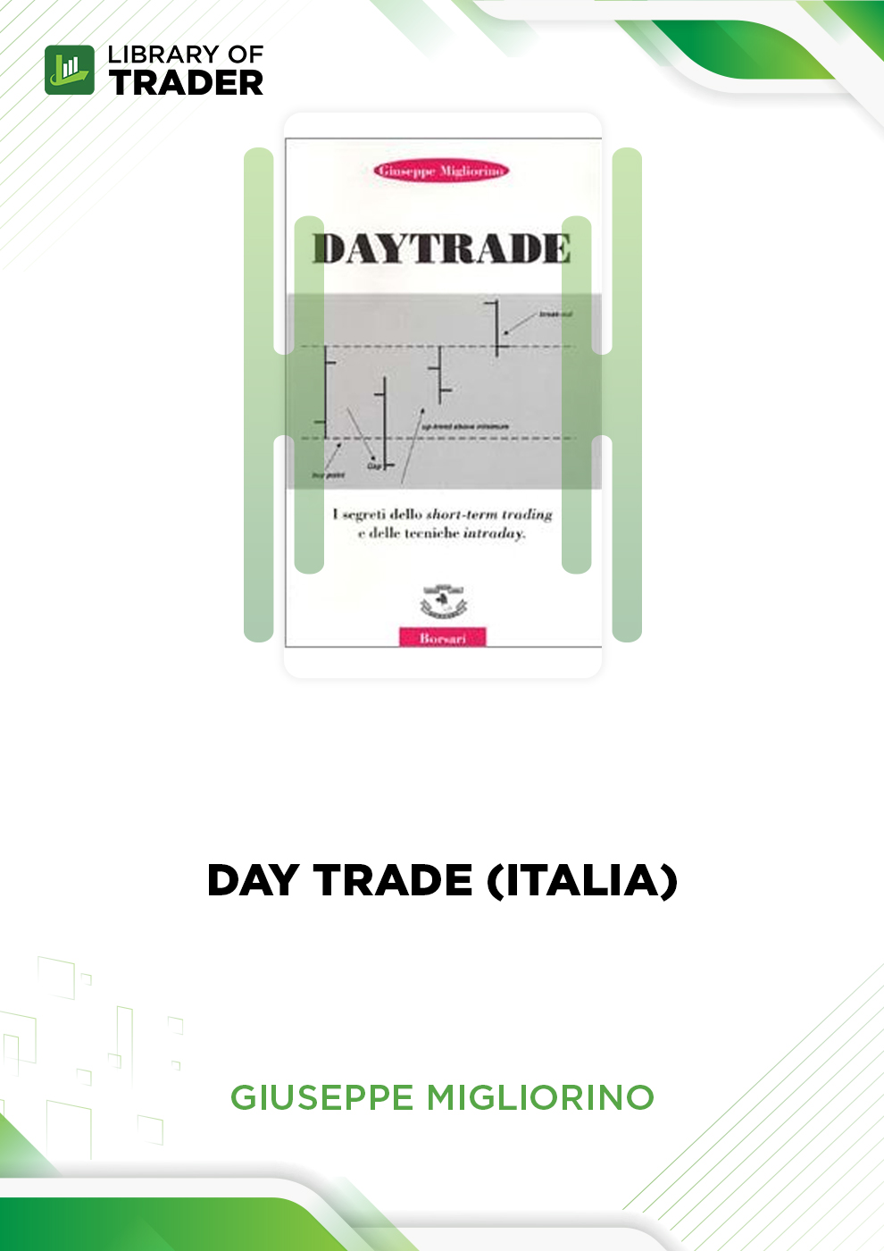 Day Trade (Italia) by Giuseppe Migliorino