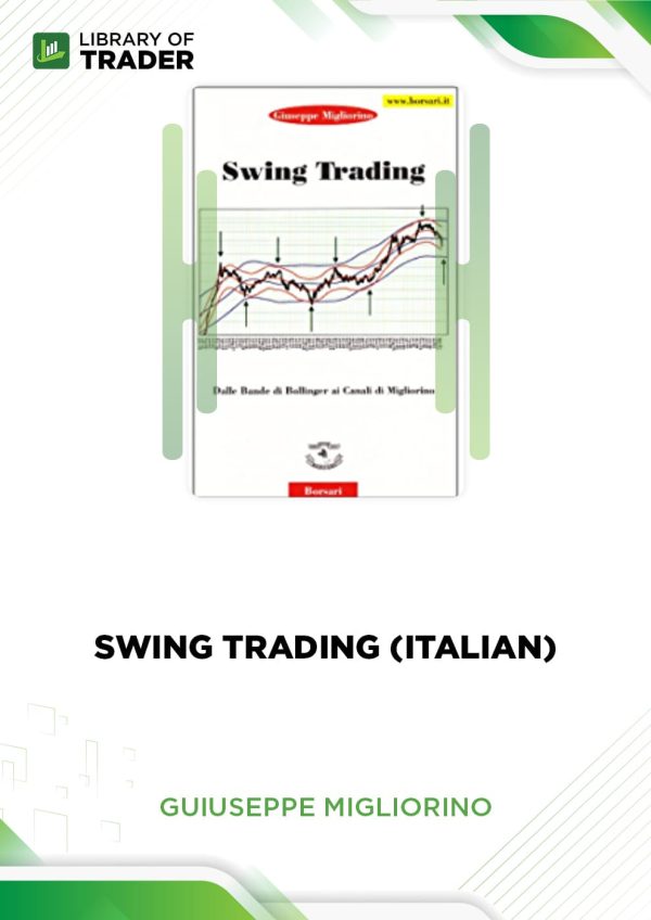 Swing Trading (Italian) by Guiuseppe Migliorino