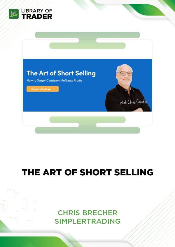 The Art of Short Selling by Chris Brecher