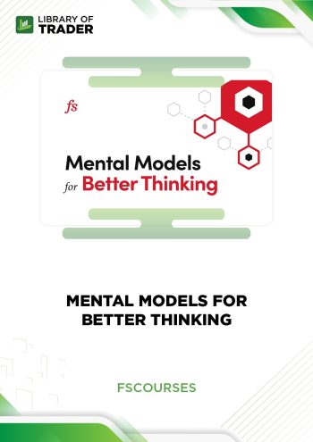 mental-models-for-better-thinking