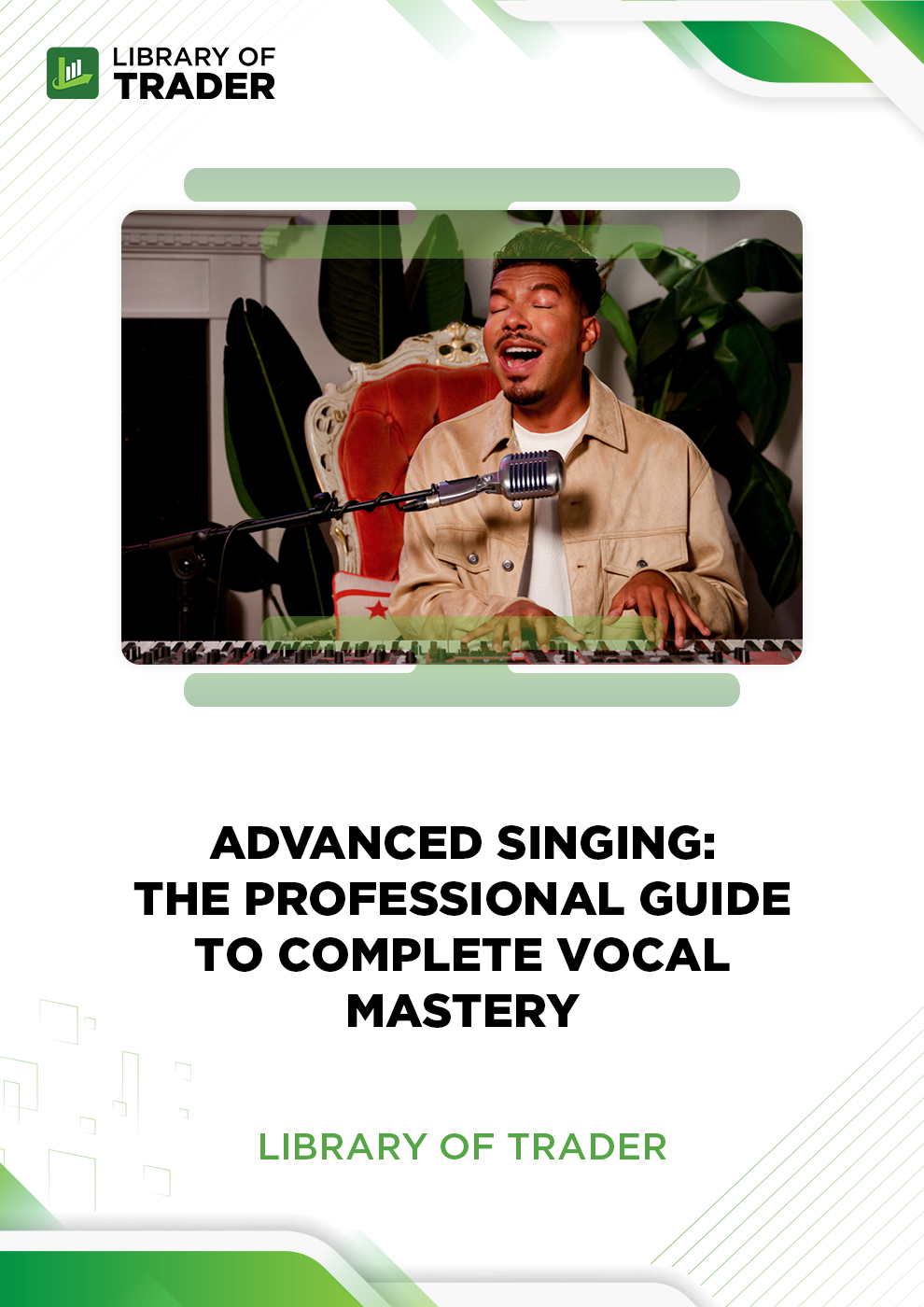 advanced-singing-the-professional-guide-to-complete-vocal-mastery advanced-singing-the-professional-guide-to-complete-vocal-mastery