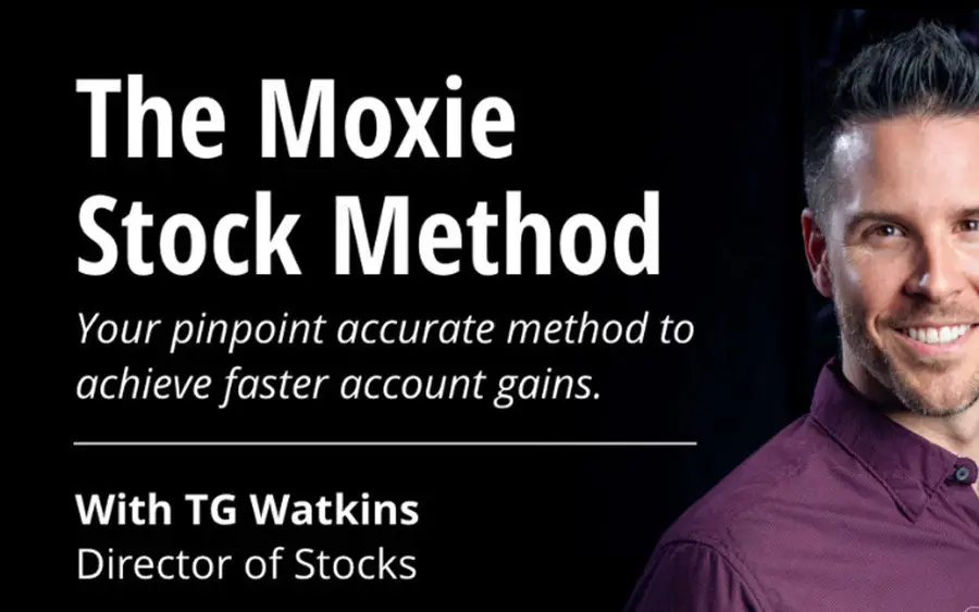The Moxie Stock Method